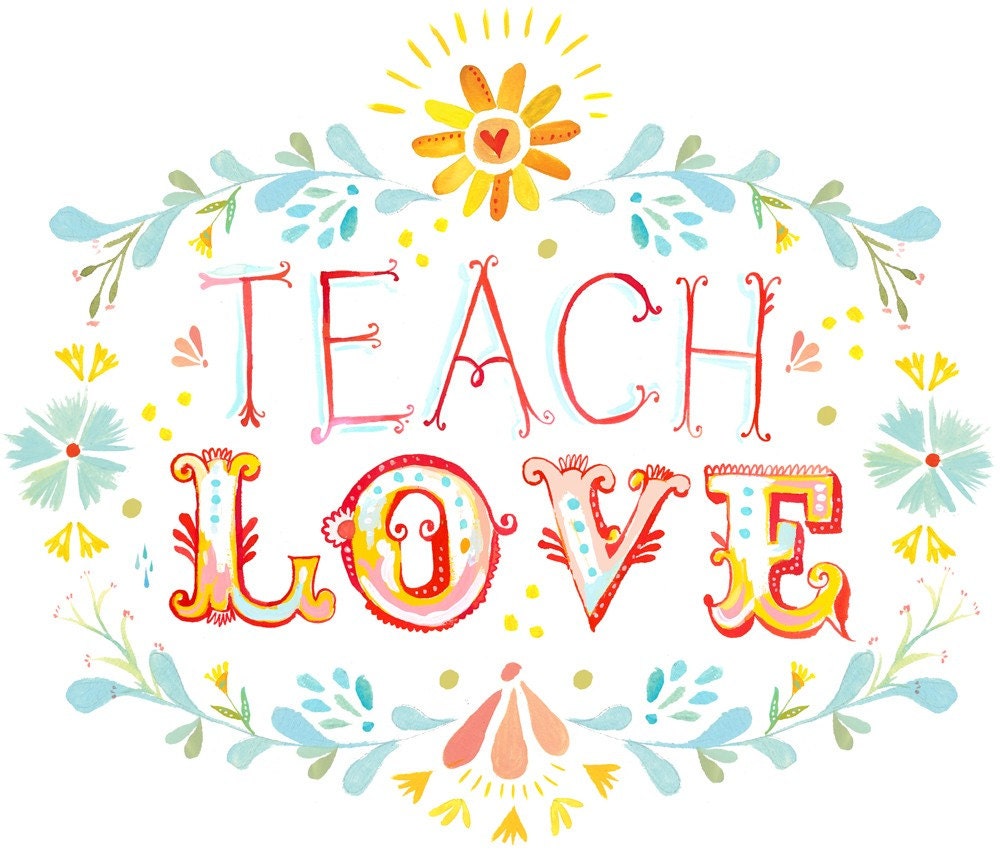 Teach Love